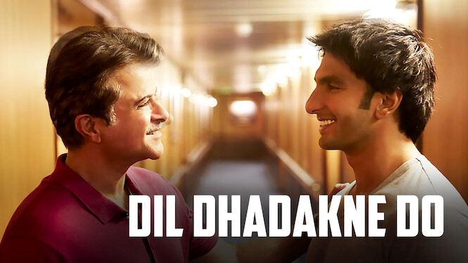 Is Dil Dhadakne Do on Netflix UK Where to Watch the Movie New